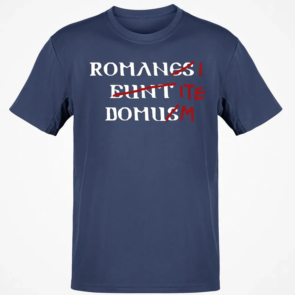Romani Ite Domum Classic Unisex T-Shirt - 8