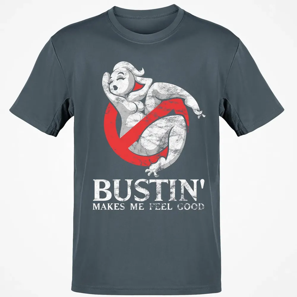 Busting Makes Me Feel Good Classic Unisex T-Shirt - 4