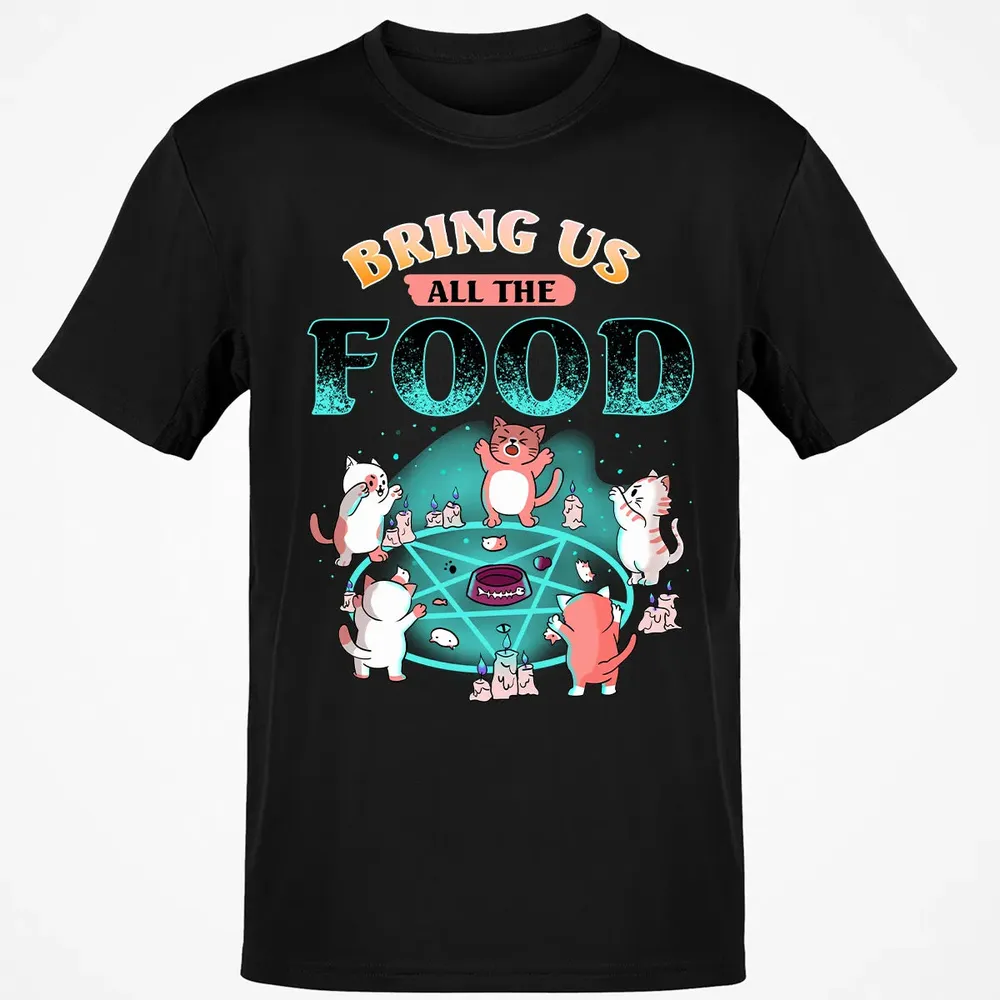 Bring Us All The Food Classic Unisex T-Shirt - 2