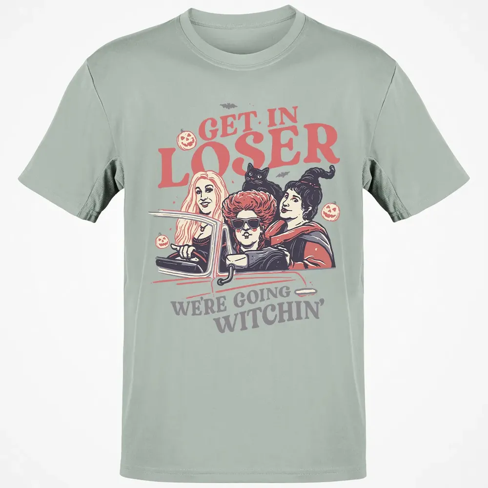 Get In Loser Classic Unisex T-Shirt - 3