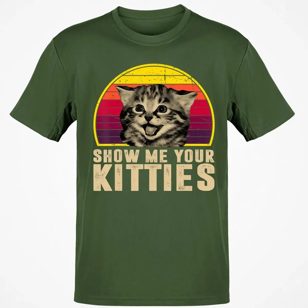 Show Me Your Kitties Funny Kitten Cat Lover Retro Vintage Classic Unisex T-Shirt - 7