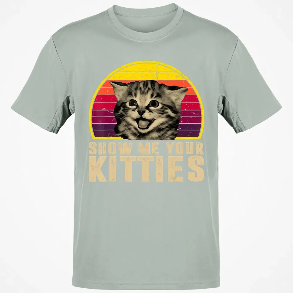Show Me Your Kitties Funny Kitten Cat Lover Retro Vintage Classic Unisex T-Shirt - 3