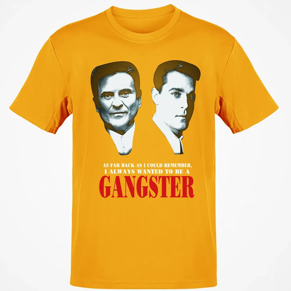 I always wanted to be a gangster Classic Unisex T-Shirt - 5