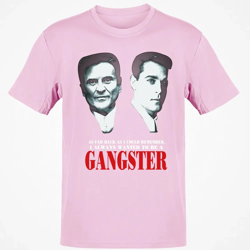 I always wanted to be a gangster Classic Unisex T-Shirt - 6