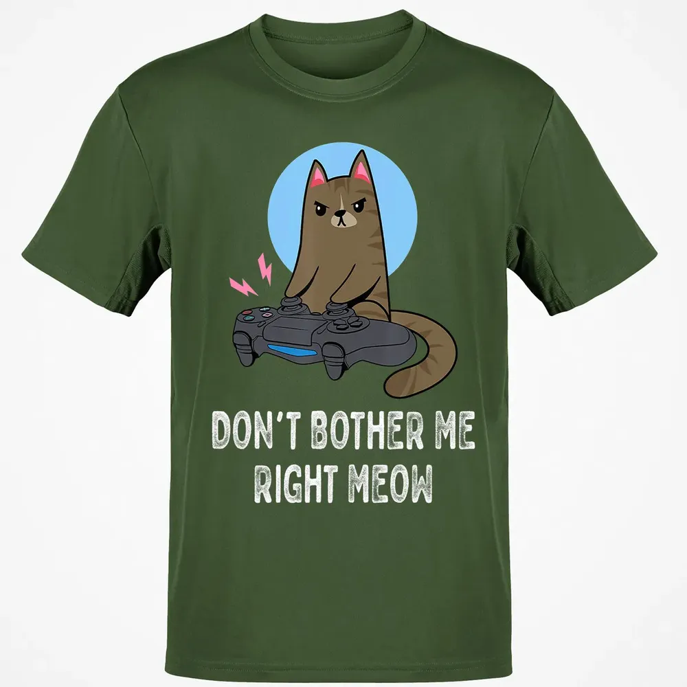 Don't Bother Me Right Meow   Funny Video Gamer & Cat Lover Classic Unisex T-Shirt - 7