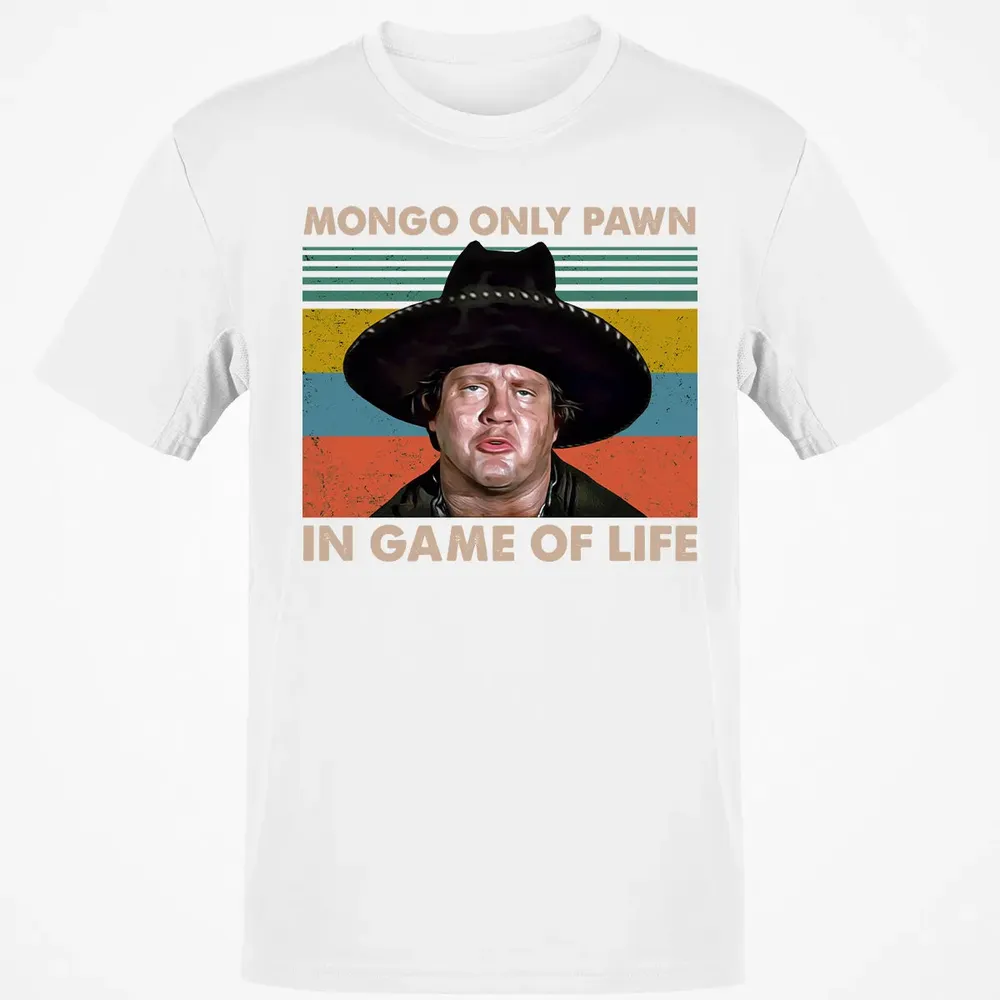 Mongo Only Pawn In Game Of Life Classic Unisex T-Shirt - 13