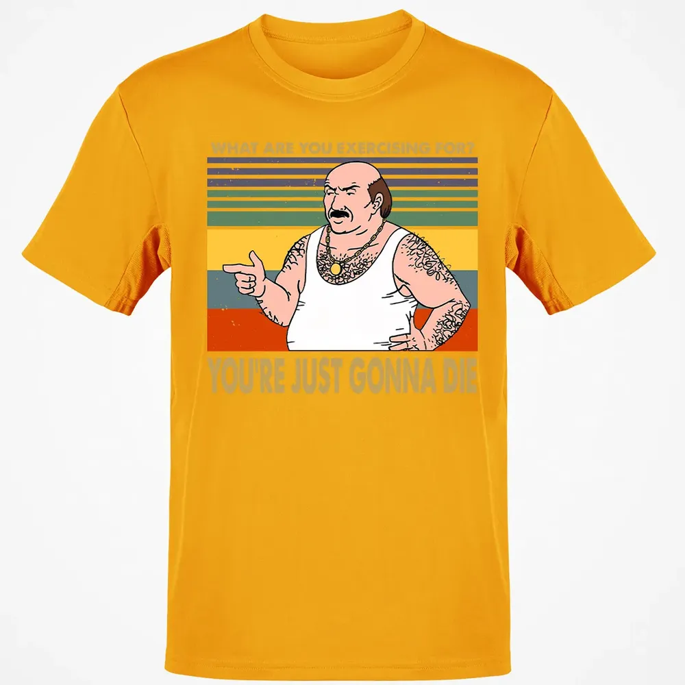 What Are You Exercising For Classic Unisex T-Shirt - 5