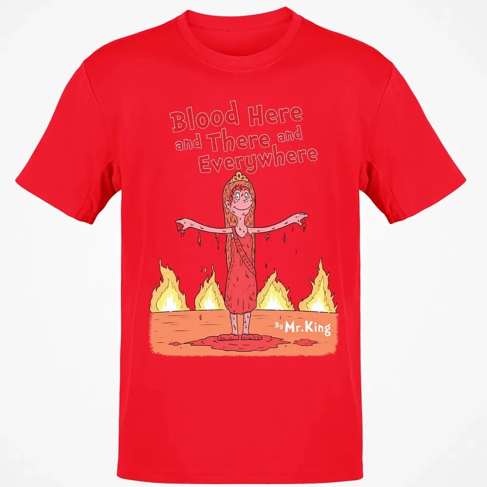 Blood Here and There and Everywhere Classic Unisex T-Shirt - 11