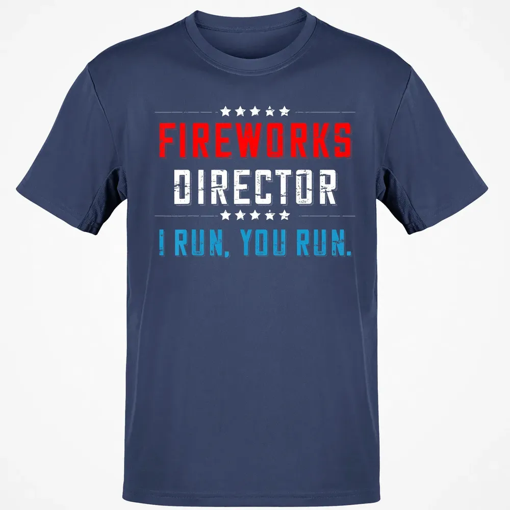 4th Of July Fireworks Director I Run You Run Classic Unisex T-Shirt - 8