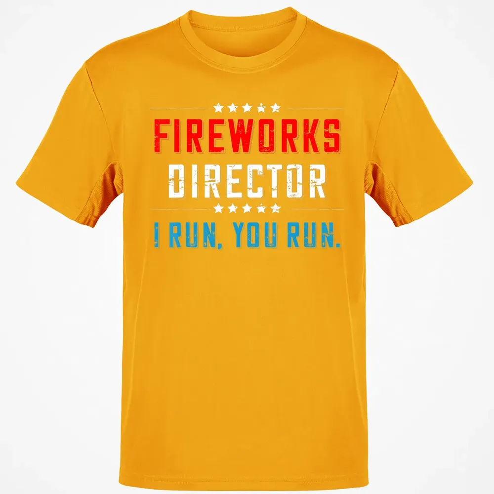 4th Of July Fireworks Director I Run You Run Classic Unisex T-Shirt - 5