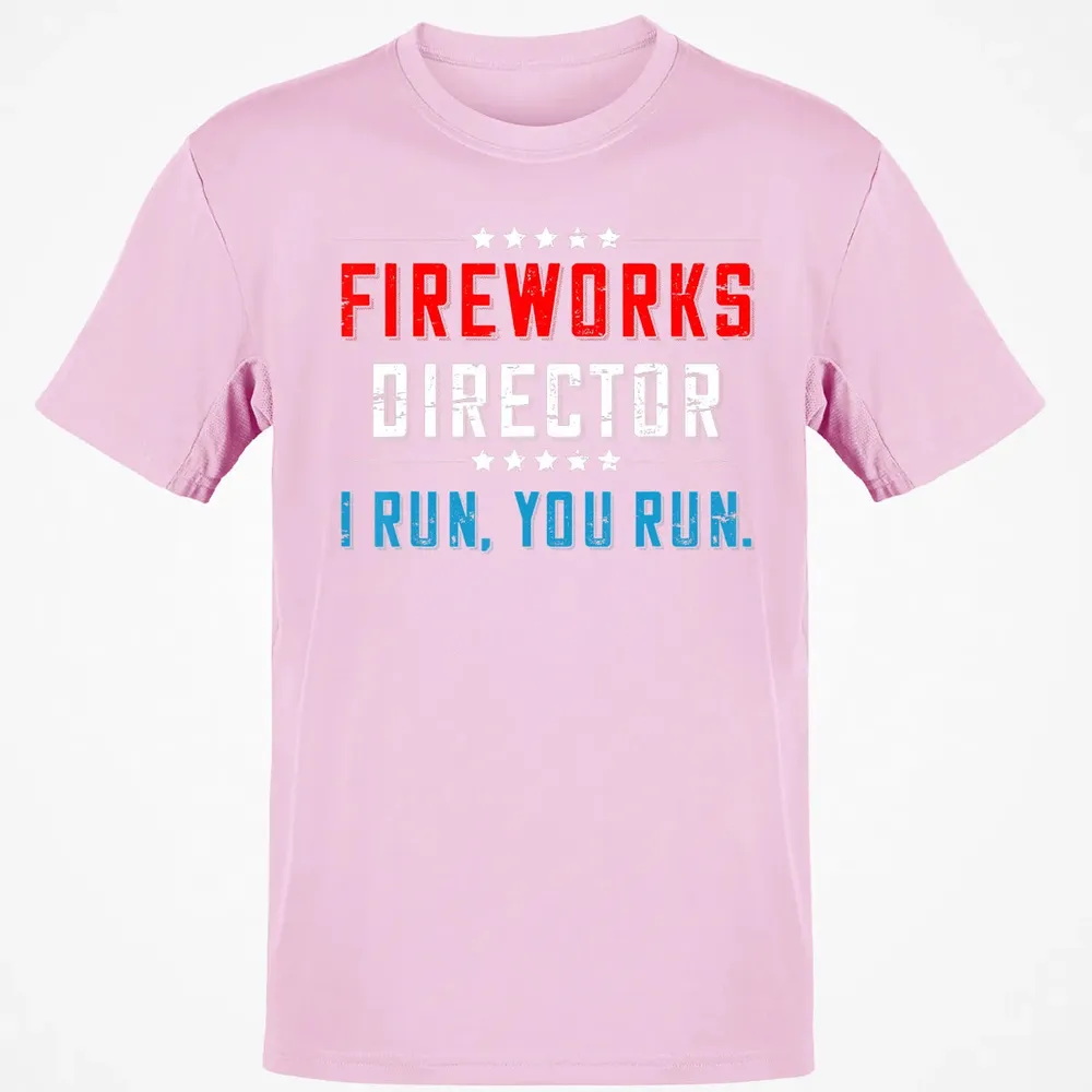 4th Of July Fireworks Director I Run You Run Classic Unisex T-Shirt - 6