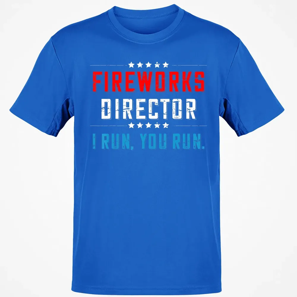 4th Of July Fireworks Director I Run You Run Classic Unisex T-Shirt - 12