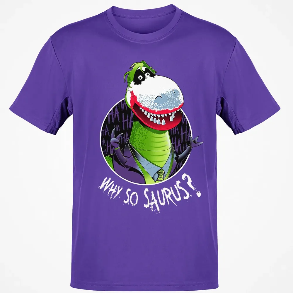 Why So Saurus? Classic Unisex T-Shirt - 10