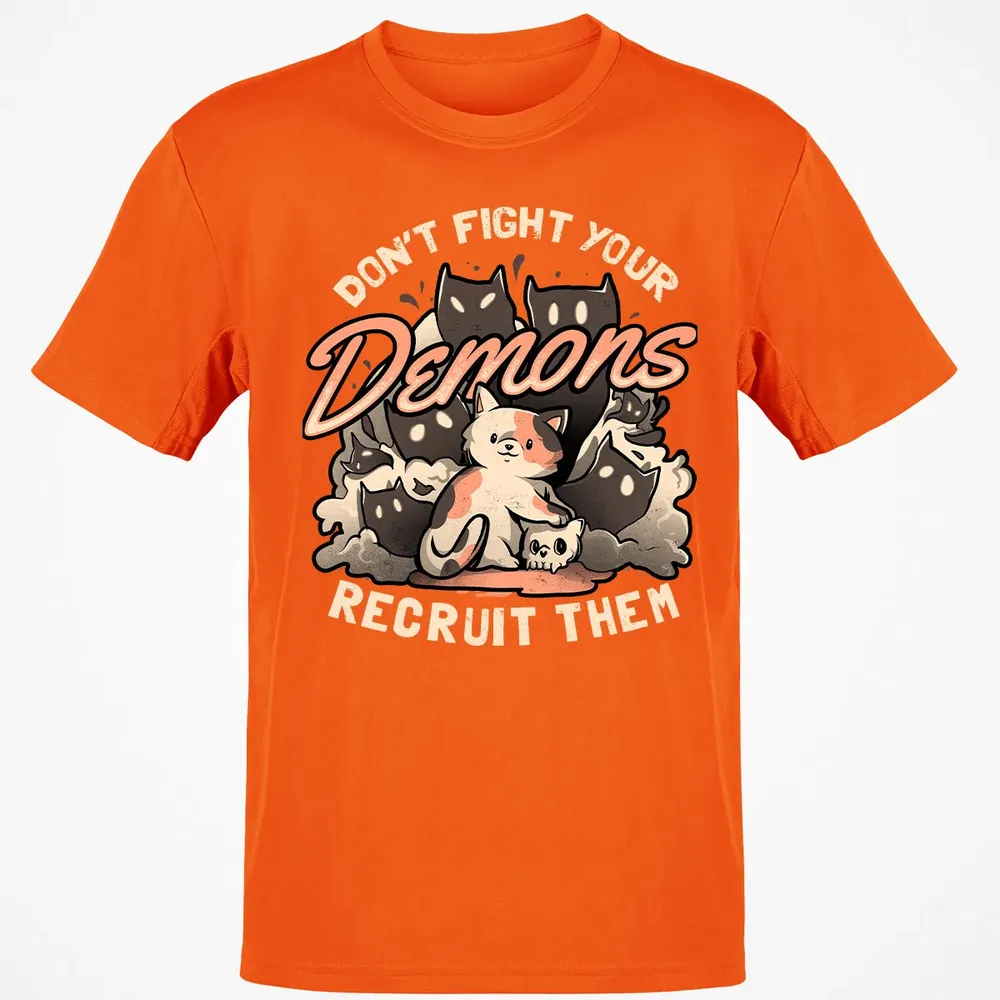 Don't Fight Your Demons Classic Unisex T-Shirt - 9