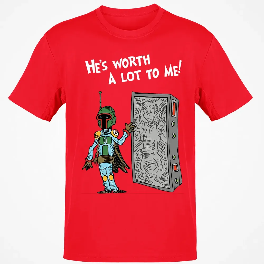 He's Worth A Lot To Me Classic Unisex T-Shirt - 11