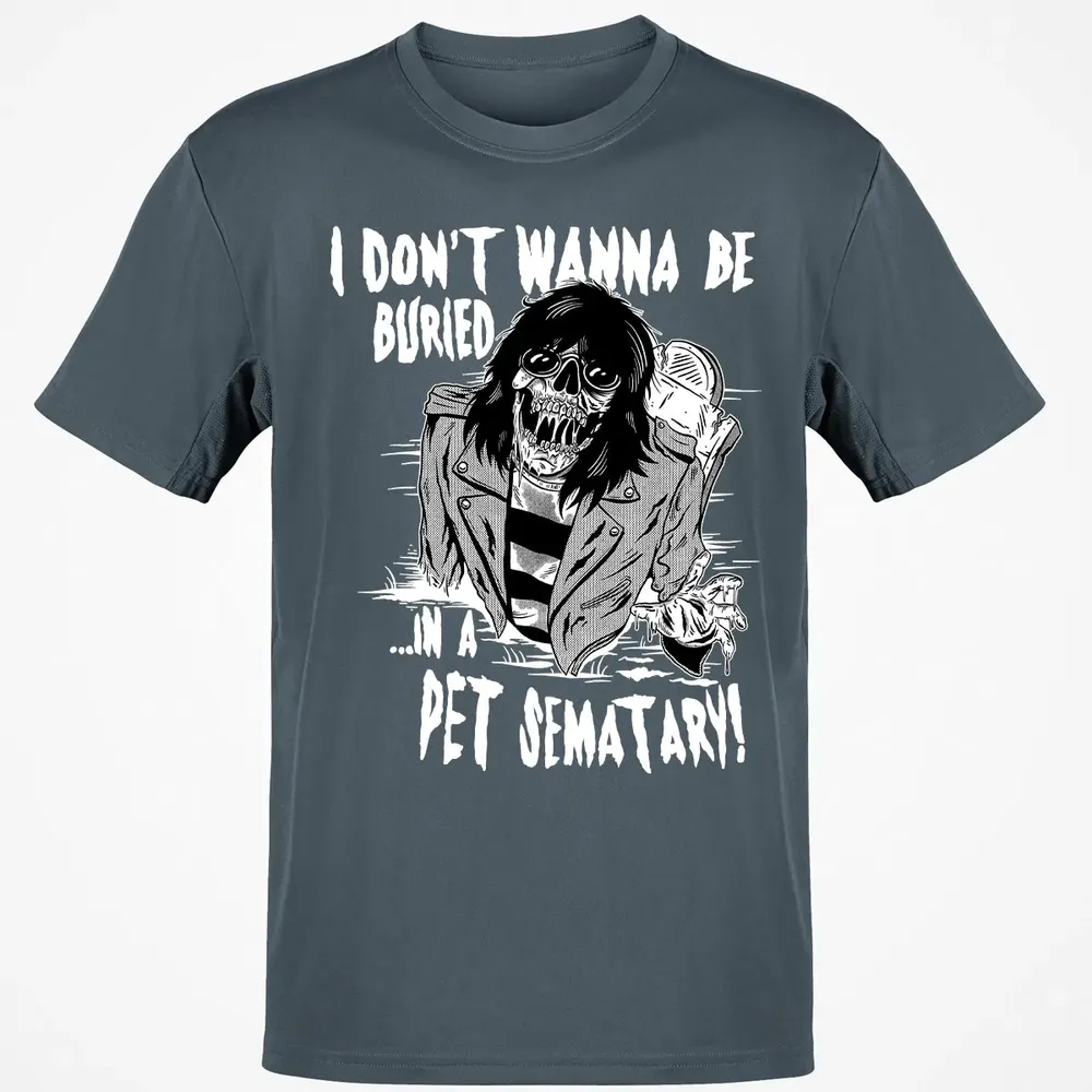 Buried In A Pet Sematary Classic Unisex T-Shirt - 4