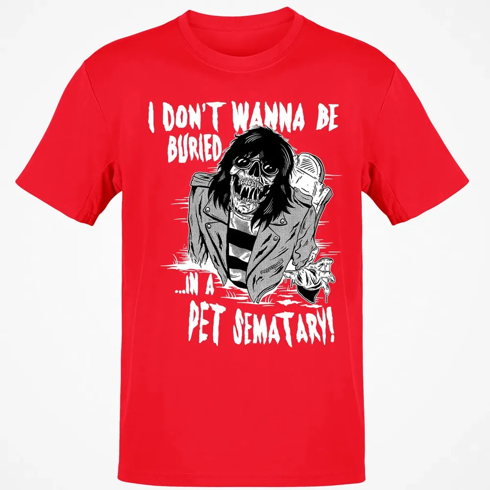 Buried In A Pet Sematary Classic Unisex T-Shirt - 11