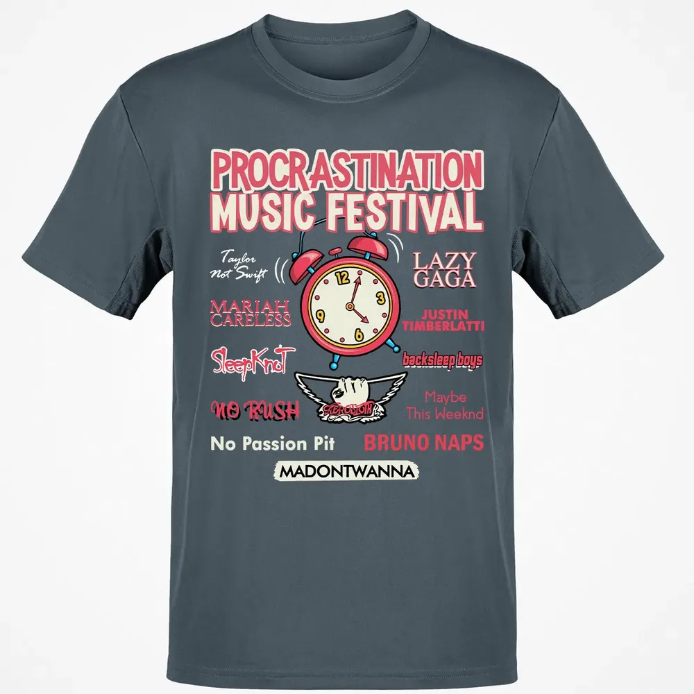 Procastination Music Festival Classic Unisex T-Shirt - 4