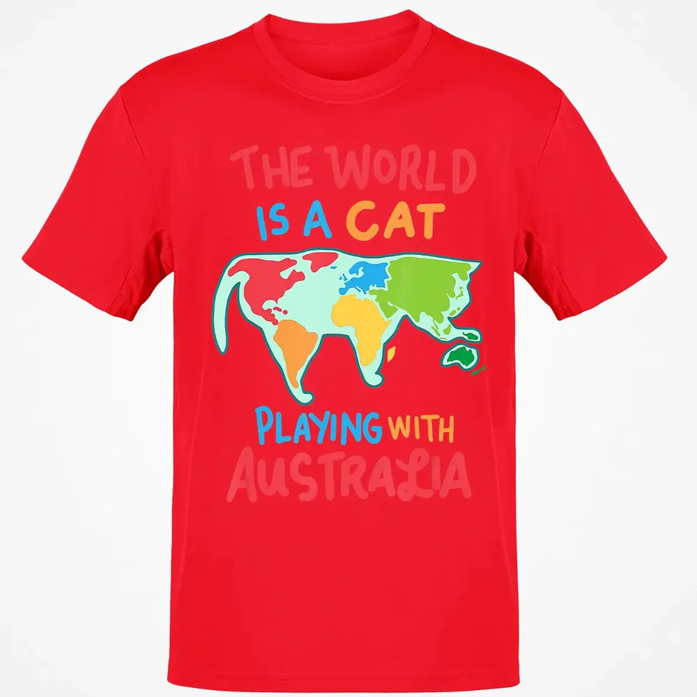 The World Is A Cat Playing With Australia Classic Unisex T-Shirt - 11