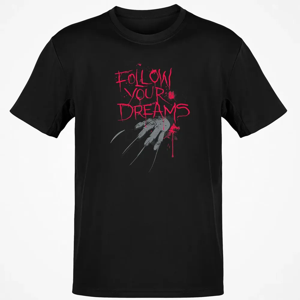 Follow Your Dreams Horror Classic Unisex T-Shirt - 2