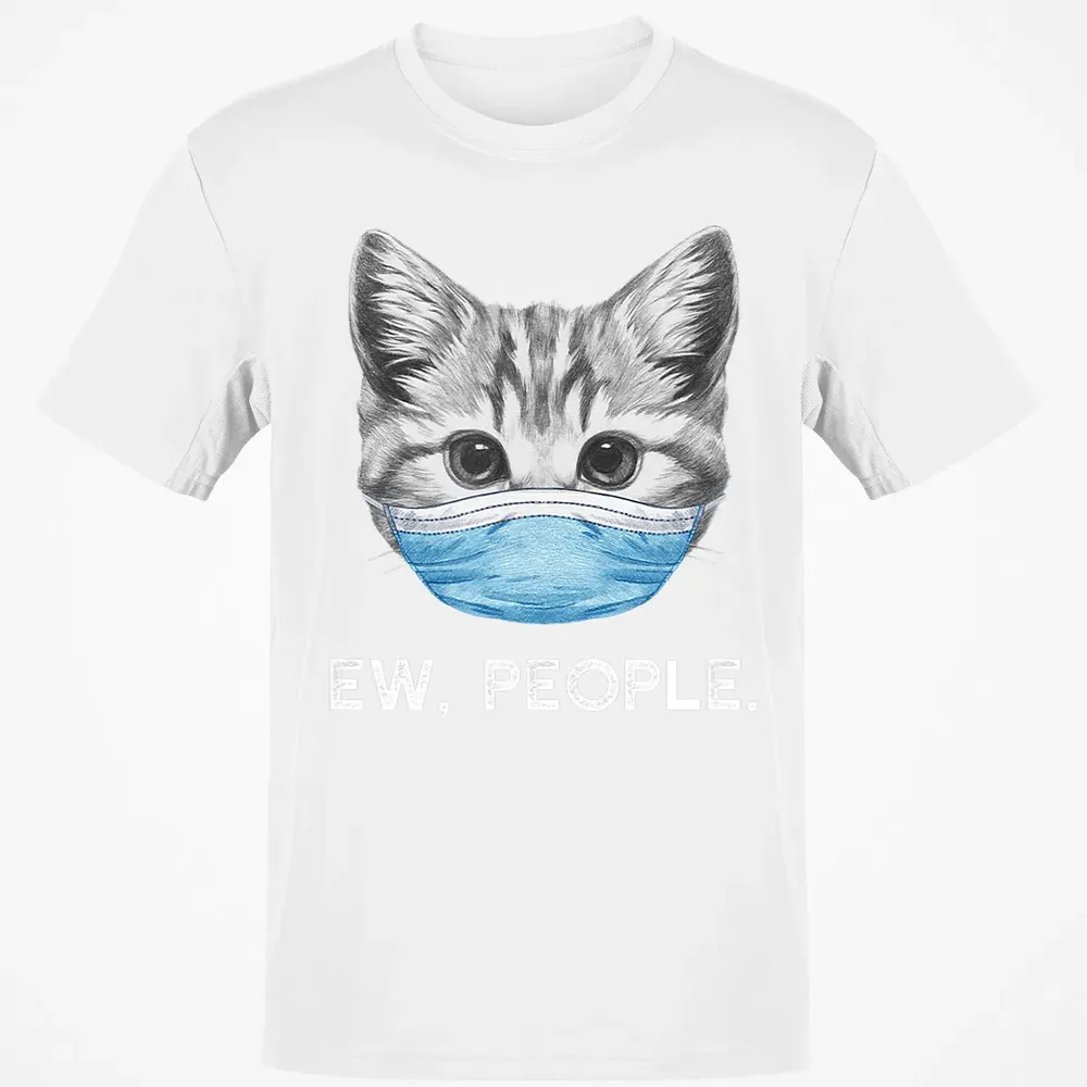Ew People Cat Wearing Surgical Face Mask Cat Lover Gift Classic Unisex T-Shirt - 13
