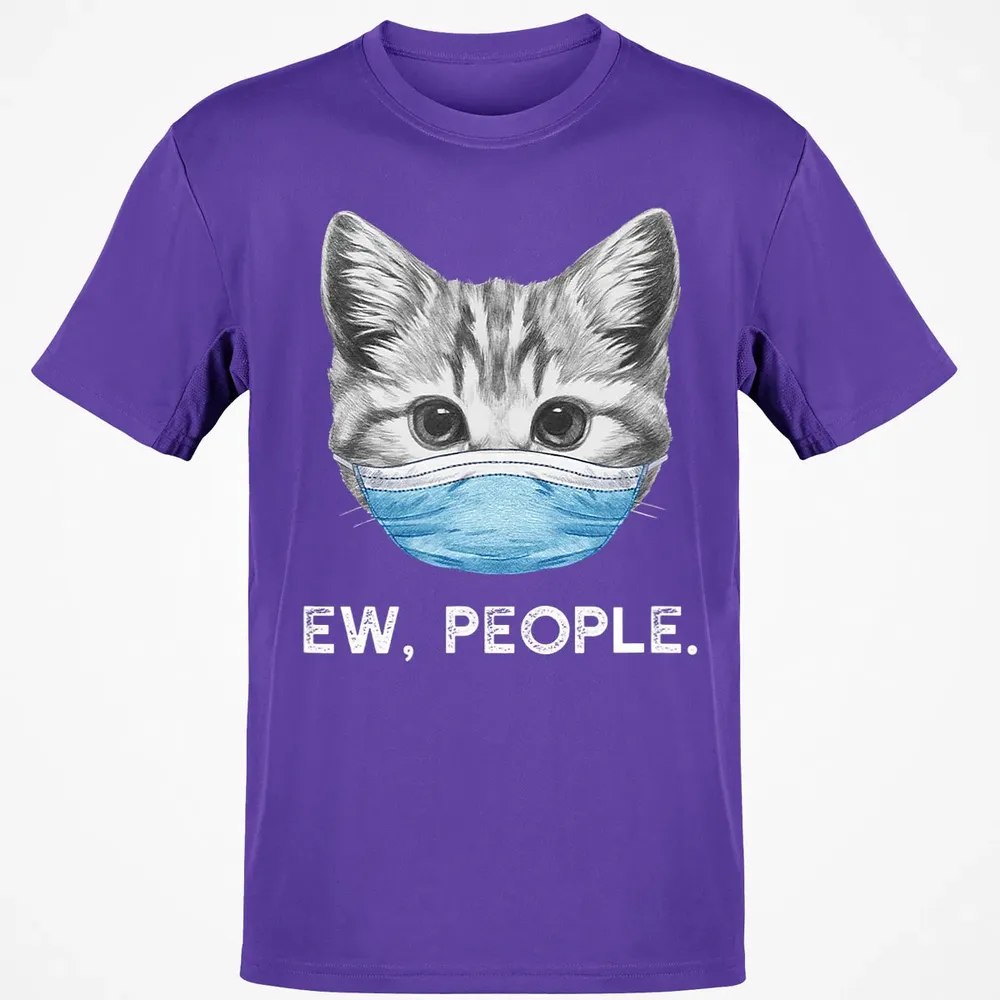 Ew People Cat Wearing Surgical Face Mask Cat Lover Gift Classic Unisex T-Shirt - 10
