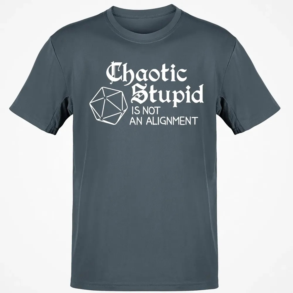 Chaotic Stupid Is Not An Alignment Classic Unisex T-Shirt - 4