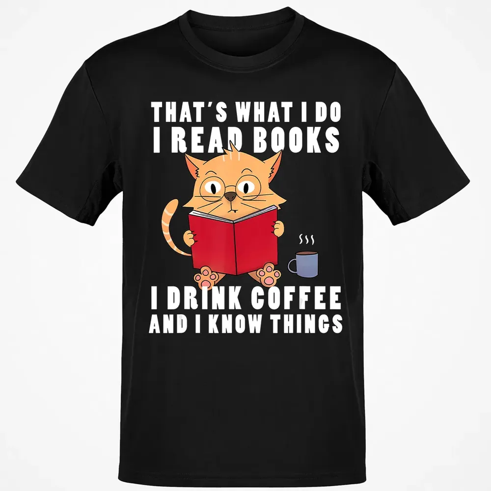 That's What I Do I Read Books I Drink Coffee Book Cat Lover Classic Unisex T-Shirt - 2