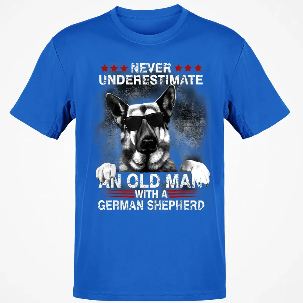 Never Underestimate An Old Man   German Shepherd Dog Classic Unisex T-Shirt - 12
