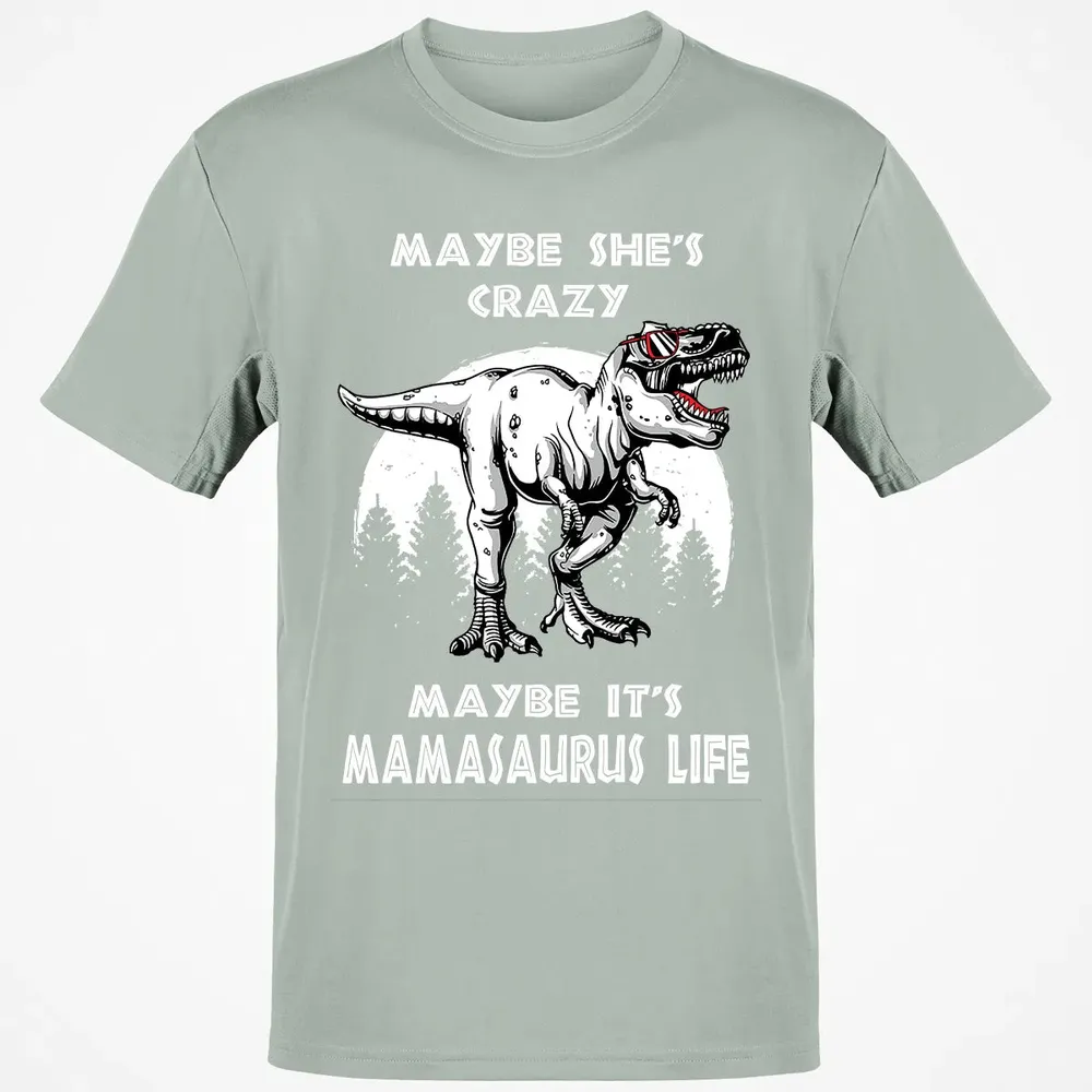 Maybe It's Mamasaurus Life Classic Unisex T-Shirt - 3