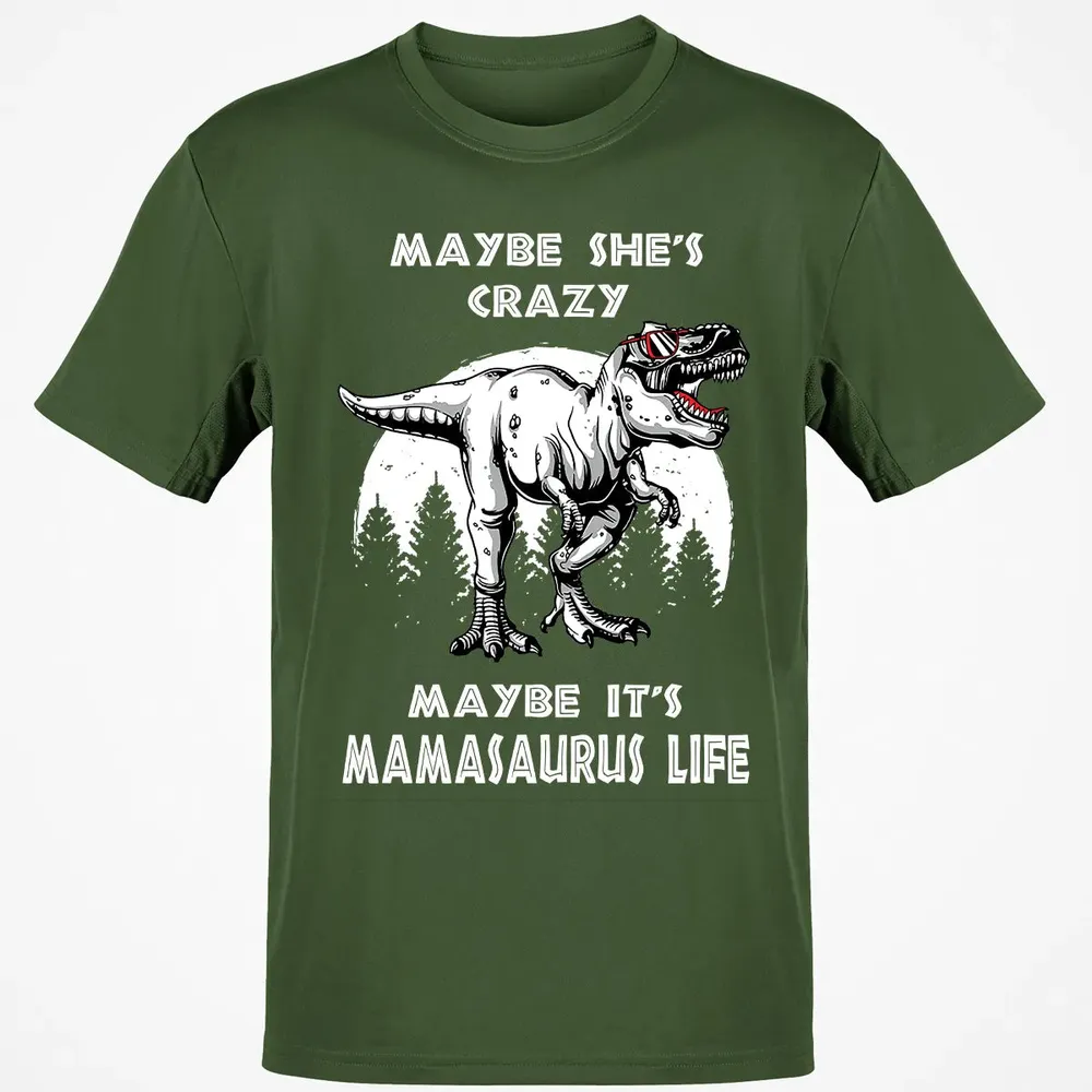 Maybe It's Mamasaurus Life Classic Unisex T-Shirt - 7