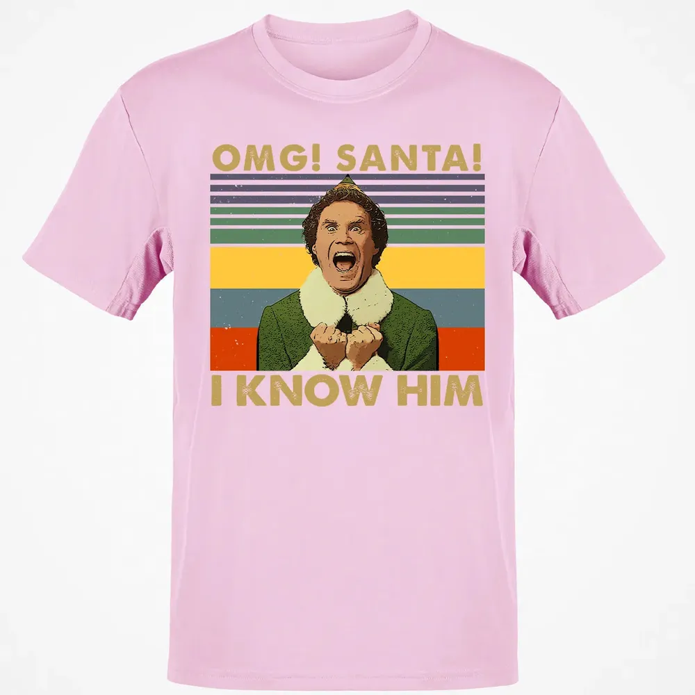 OMG Santa I Know Him Classic Unisex T-Shirt - 6
