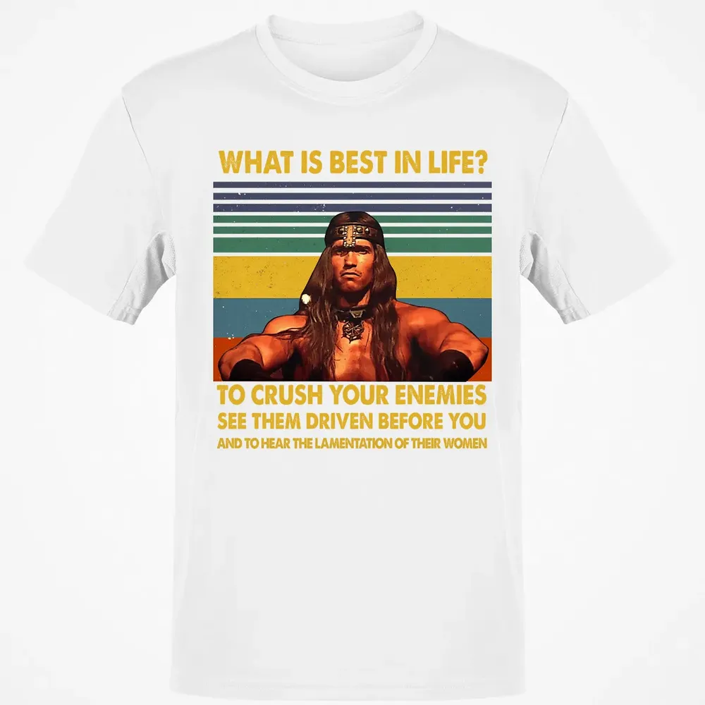 WHAT IS BEST IN LIFE Classic Unisex T-Shirt - 13