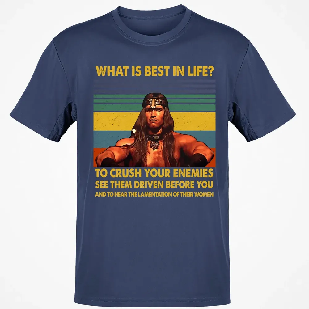 WHAT IS BEST IN LIFE Classic Unisex T-Shirt - 8