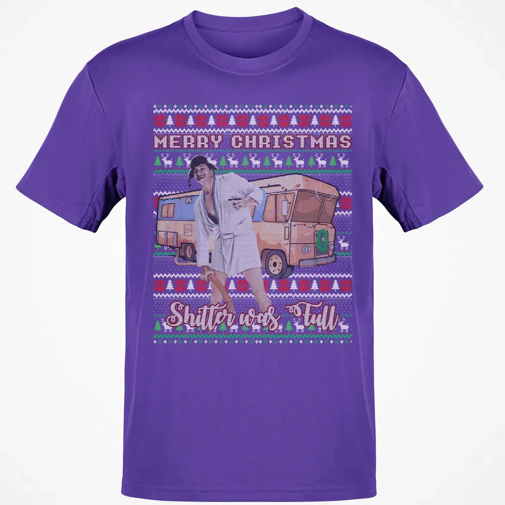 Merry Christmas Shitter Was Full Classic Unisex T-Shirt - 10