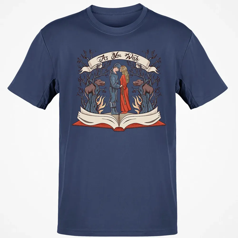 As You Wish Classic Unisex T-Shirt - 8