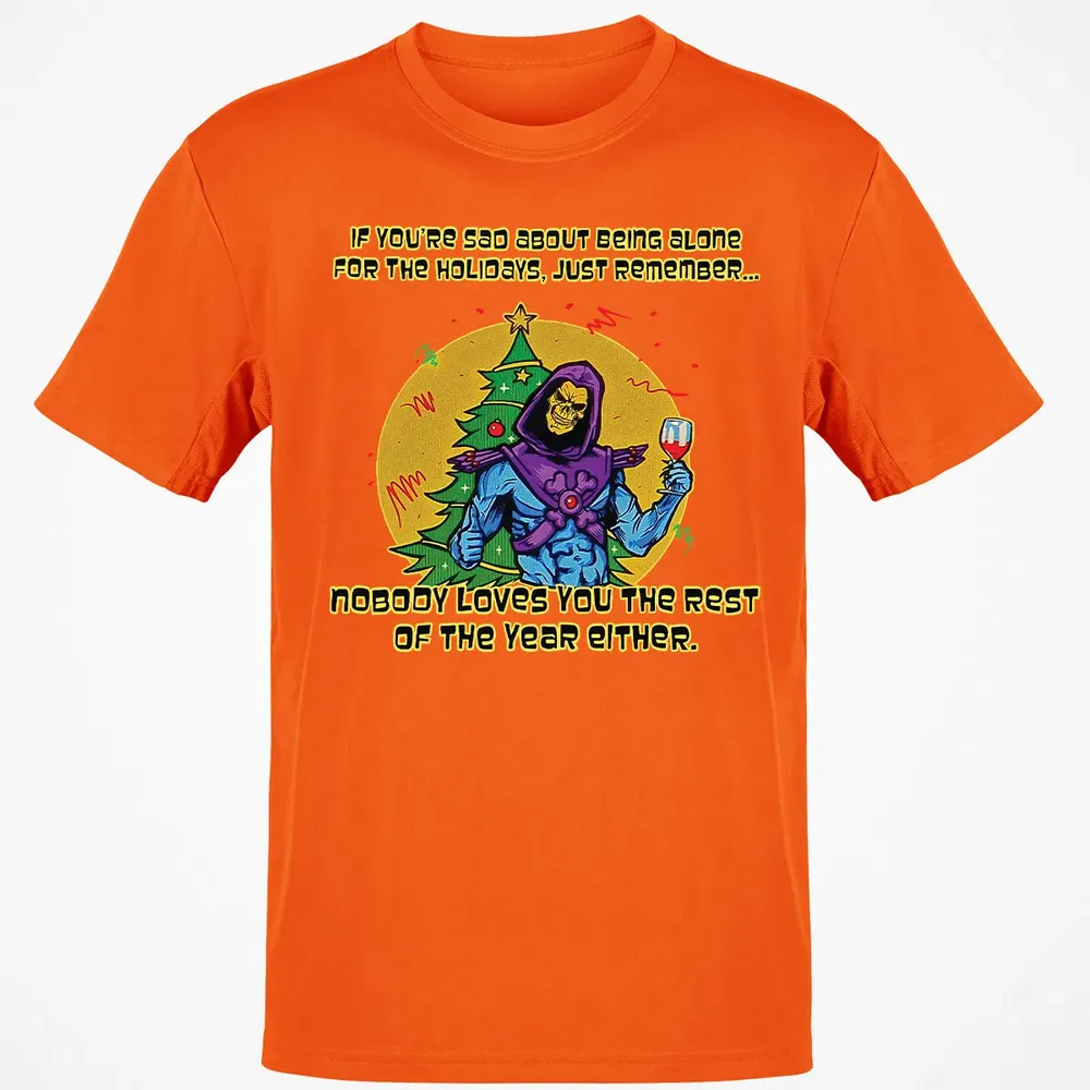 Nobody Loves You Classic Unisex T-Shirt - 9