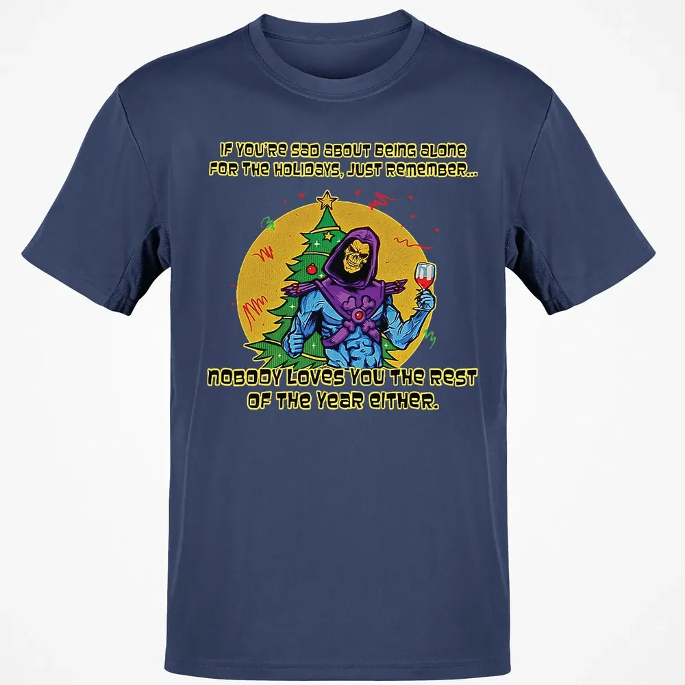 Nobody Loves You Classic Unisex T-Shirt - 8