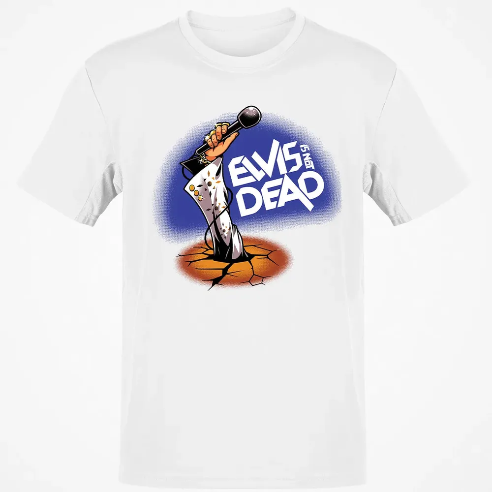 Elvis Is Not Dead Classic Unisex T-Shirt - 13