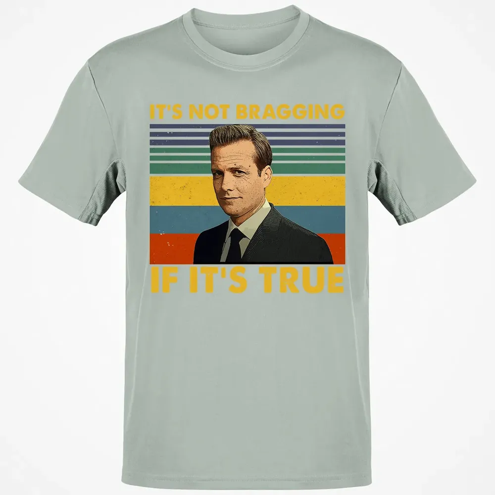 It's Not Bragging If It's True Classic Unisex T-Shirt - 3