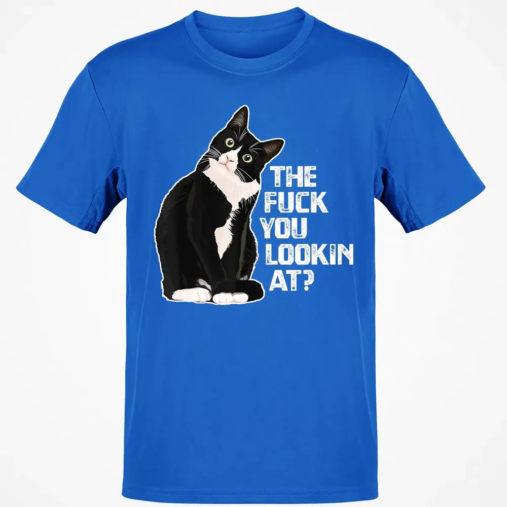 The Fuck You Lookin At Funny Vulgar Novelty for Cat Lovers Classic Unisex T-Shirt - 12