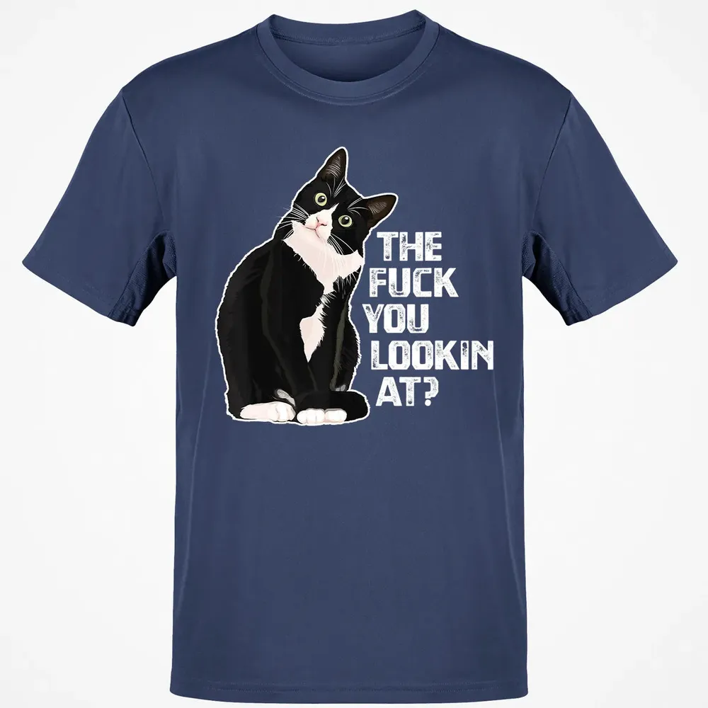 The Fuck You Lookin At Funny Vulgar Novelty for Cat Lovers Classic Unisex T-Shirt - 8