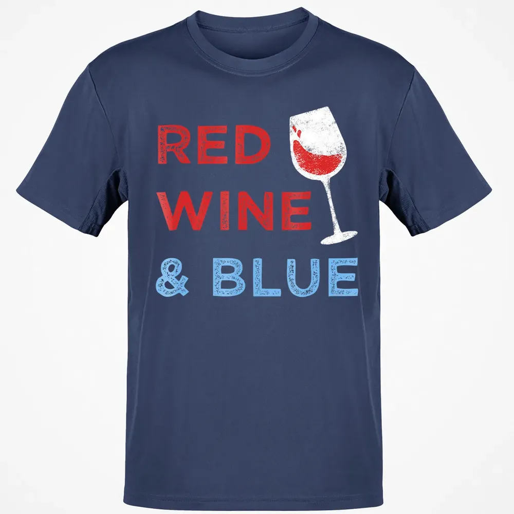 Red Wine &amp; Blue   Funny Patriotic 4th of July Classic Unisex T-Shirt - 8
