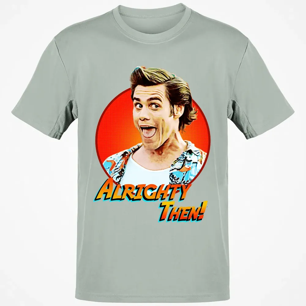 Alrighty Then Classic Unisex T-Shirt - 3