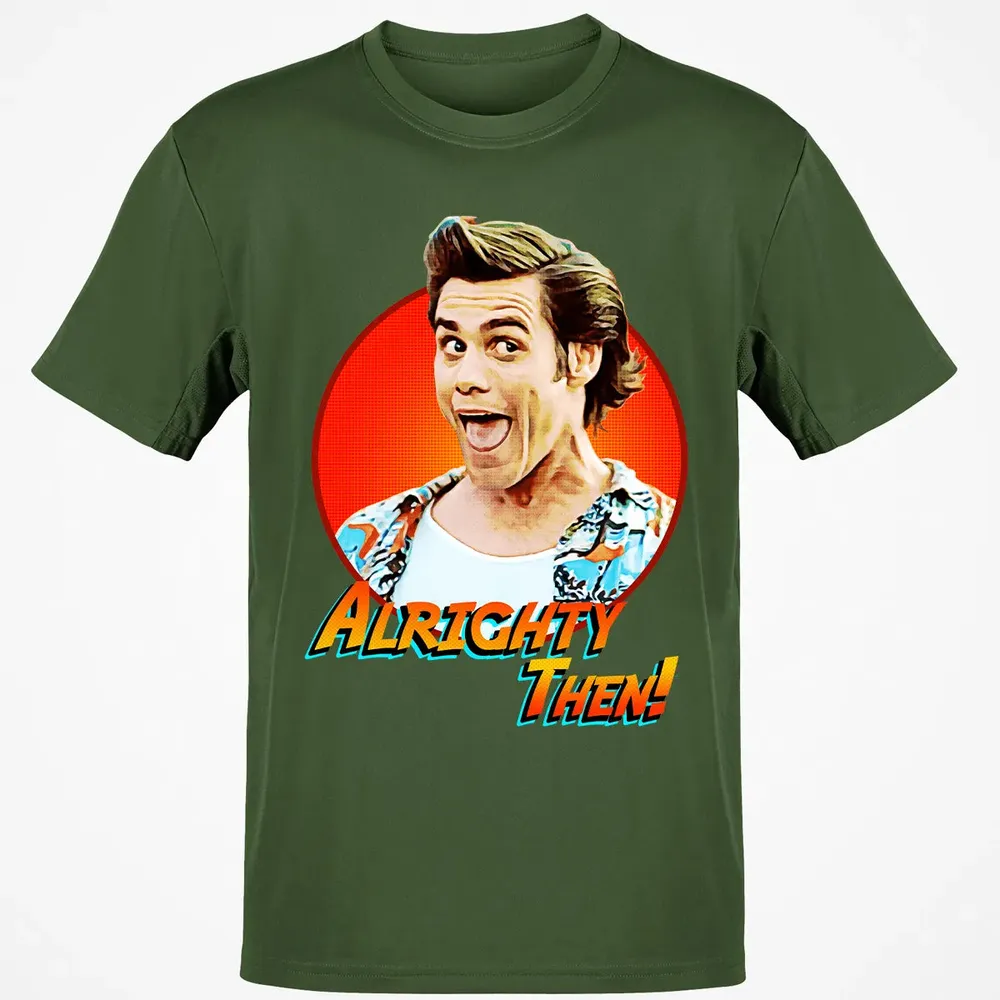 Alrighty Then Classic Unisex T-Shirt - 7