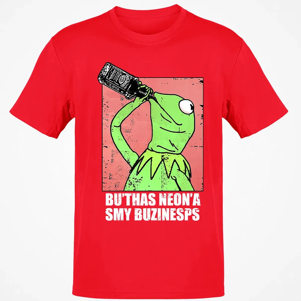 But That's None Of My Business Classic Unisex T-Shirt - 11