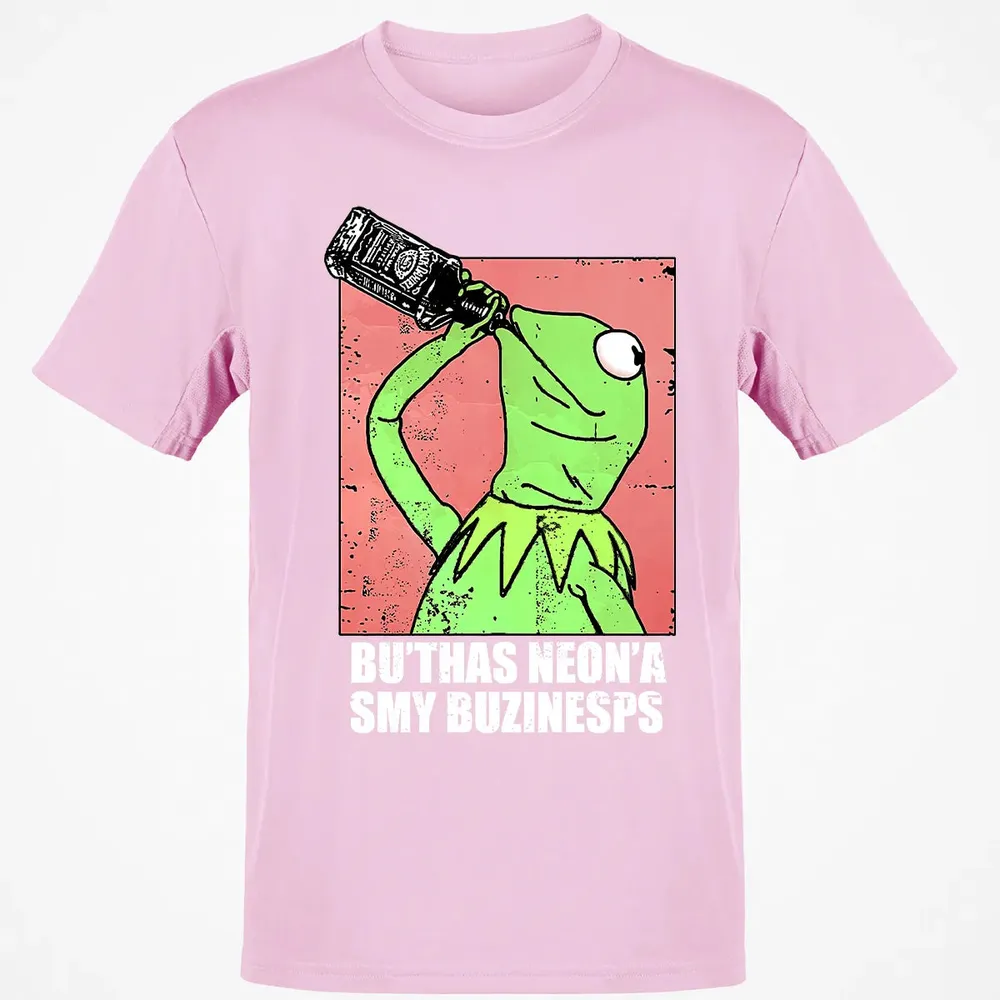But That's None Of My Business Classic Unisex T-Shirt - 6