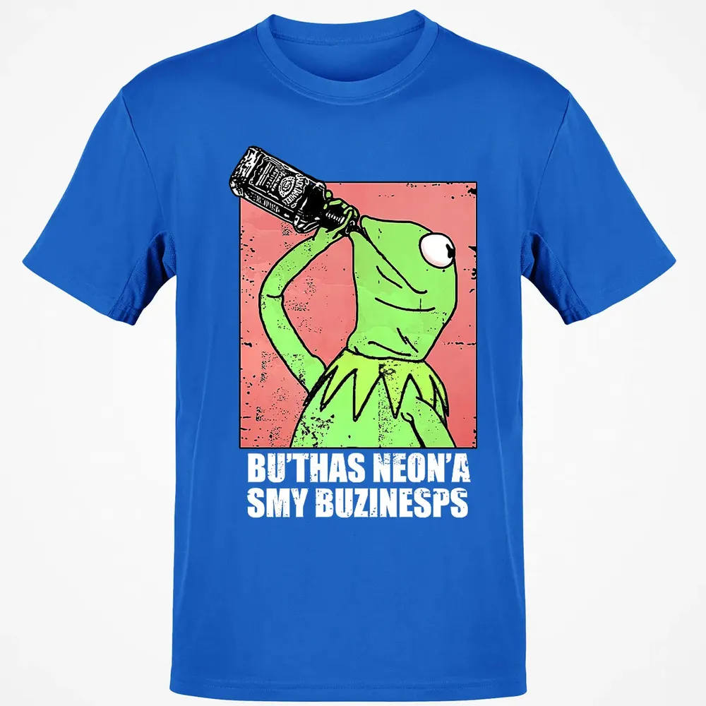 But That's None Of My Business Classic Unisex T-Shirt - 12