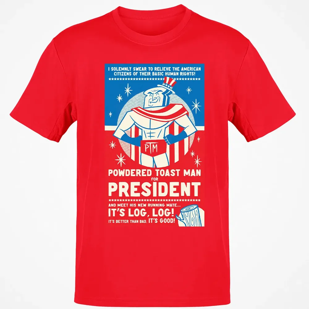 Powdered Toast Man For President Classic Unisex T-Shirt - 11