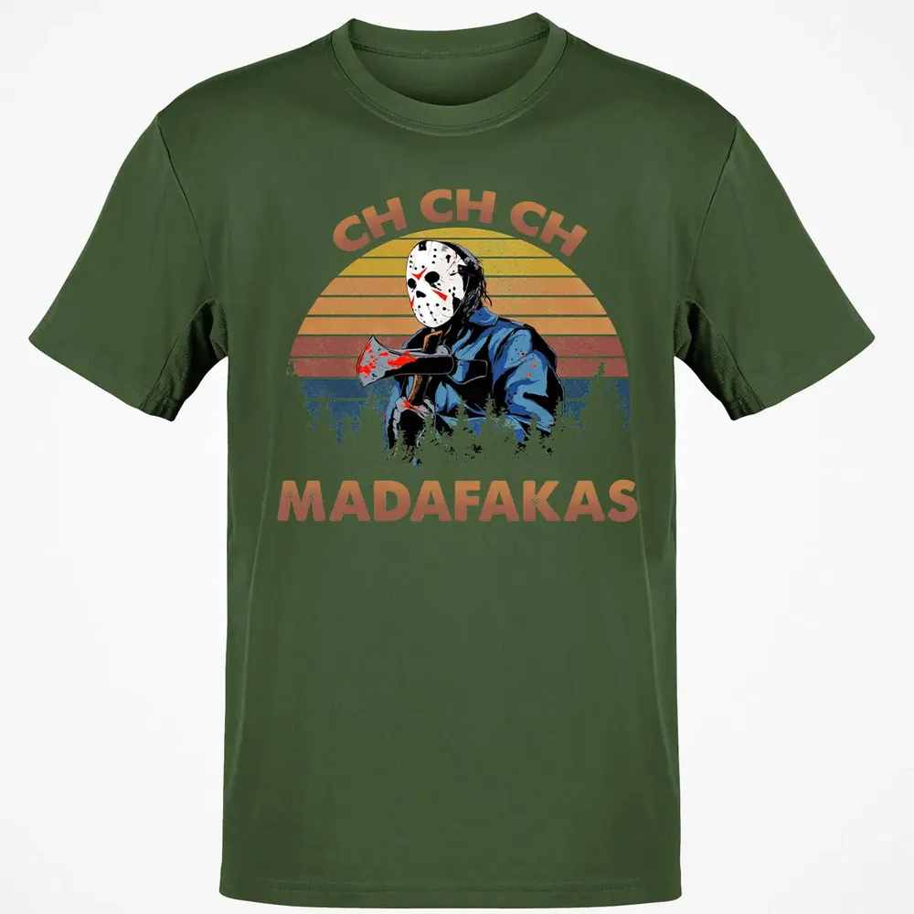 Ch Ch Ch Madafakas Classic Unisex T-Shirt - 7